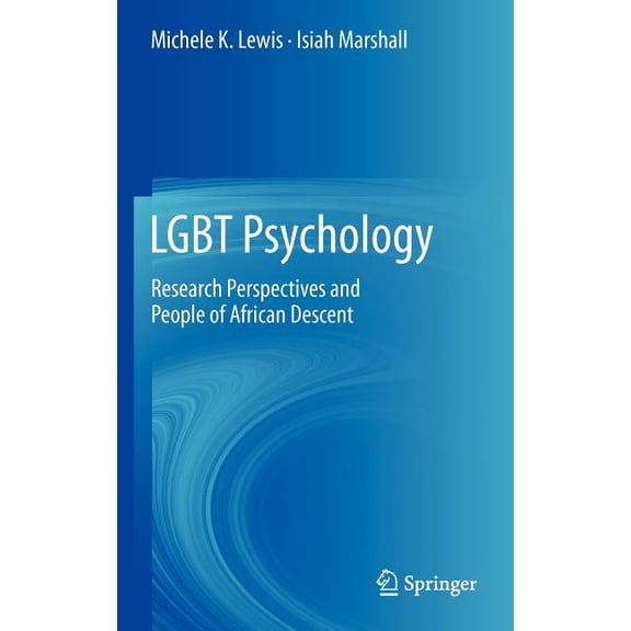 LGBT Psychology: Research Perspectives and People of African Descent, (Hardcover)