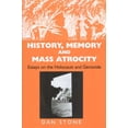 thumbnail image 2 of History, Memory and Mass Atrocity : Essays on the Holocaust and Genocide (Hardcover), 2 of 2
