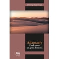 thumbnail image 1 of Adamaely: es el amor un grito de tierra, 1 of 2