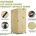 thumbnail image 5 of Outdoor Cat House Cover - Extremely Waterproof Feral Cattery Enclosure - Large Cat Cage Condo - 32" L x 32" W x 71" H, Khaki, 5 of 7