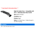 thumbnail image 2 of Right Air Intake Hose - Compatible with 2013 - 2020 Mercedes-Benz SL550 2014 2015 2016 2017 2018 2019, 2 of 2