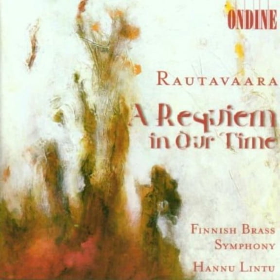 Rautavarra / Finnish Brass Symphony / Linto - Requiem in Our Time / Playground for Angels - Music & Performance - CD