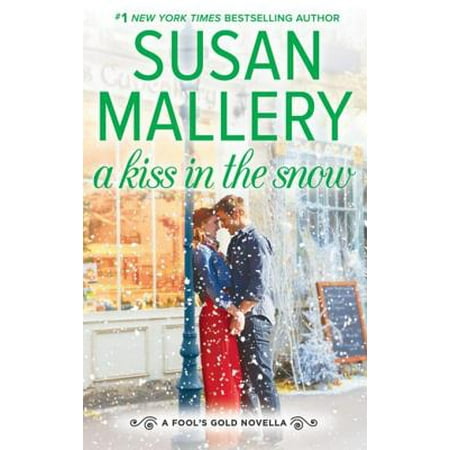 A Kiss in the Snow - eBook