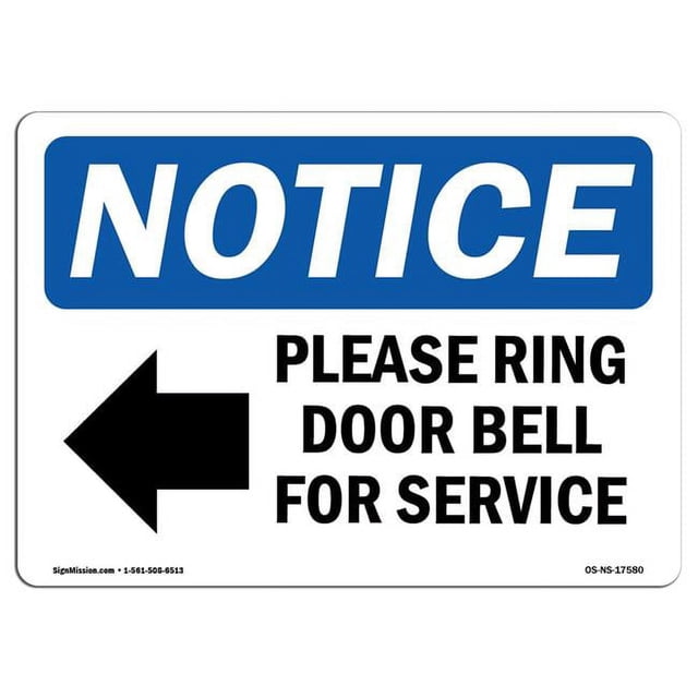 SignMission OS-NS-D-1824-L-17580 OSHA Notice Sign - Please Ring Door Bell for Service Sign with Symbol