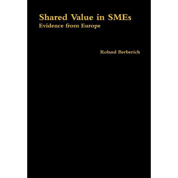 Shared Value in SMEs, (Hardcover)