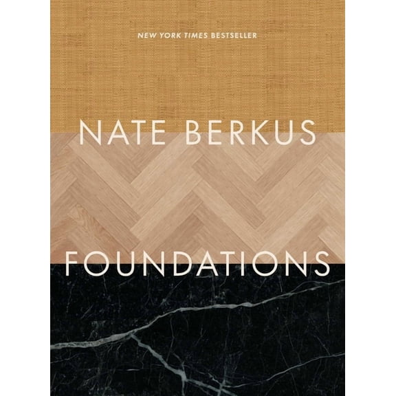 Foundations: Timeless Design That Feels Personal, (Hardcover)