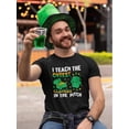 thumbnail image 2 of I Teach The Cutest Clovers T-Shirt Men -Image by Shutterstock, Male x-Large, 2 of 4