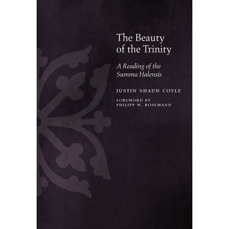 UPC: 9781531500030 | Medieval Philosophy: Texts and Studies: The Beauty of the Trinity (Hardcover)