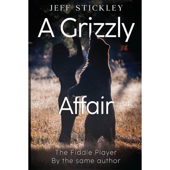 A Grizzly Affair, (Paperback)