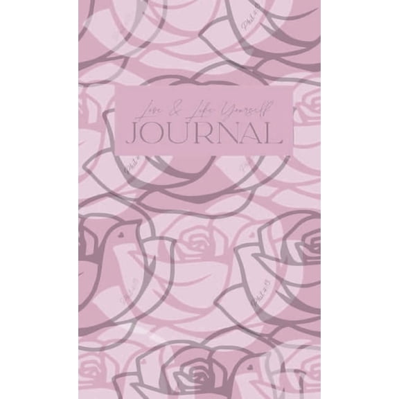 Love & Like Yourself Journal, (Hardcover)