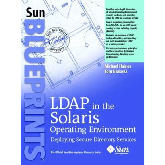 Pre-Owned Ldap in the Solaris Operating Environment: Deploying Secure Directory Services (Paperback) 0131456938 9780131456938