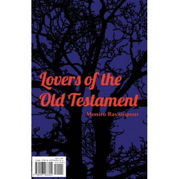 Lovers of the Old Testament (Paperback) by Moniro Ravanipour
