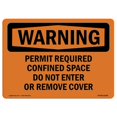 thumbnail image 1 of SignMission OS-WS-A-1218-L-12298 Panneau d'Avertissement OSHA de 12 x 18 Po - Permis Requis Espace Confiné Ne Pas Entrer, 1 of 1