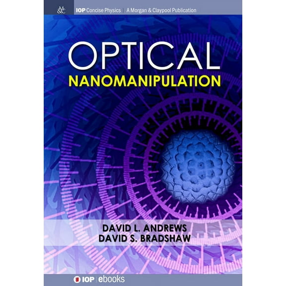 Optical Nanomanipulation
