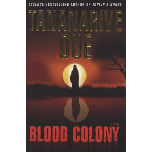 Pre-Owned Blood Colony (Hardcover) 0743287355 9780743287357