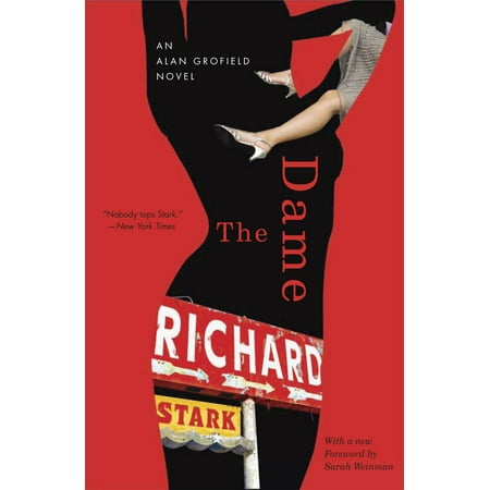 The Dame : An Alan Grofield Novel