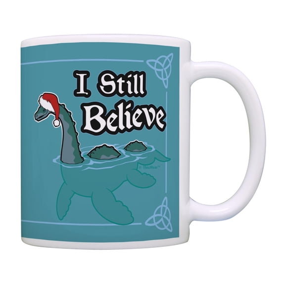 ThisWear Funny Holiday Party Mug Loch Ness Monster I Still Believe Coffee Mug Blue