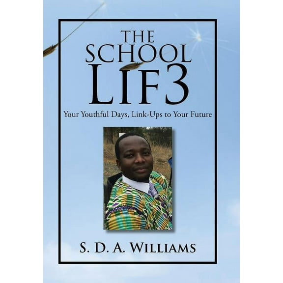 The School LifЗ (Hardcover)