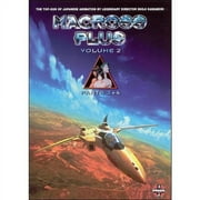 Macross Plus: Volume 2 - Parts 3 And 4