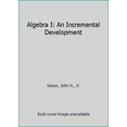 thumbnail image 1 of Pre-Owned Algebra I: An Incremental Development (Hardcover) 0939798026 9780939798025, 1 of 1