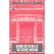 Materializing Culture: Behind the Scenes at the Science Museum (Paperback)