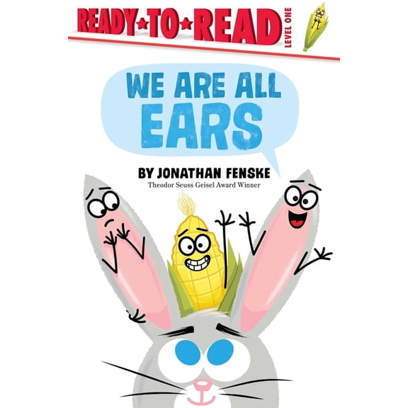 Ready-To-Read We Are All Ears: Ready-To-Read Level 1, (Paperback)