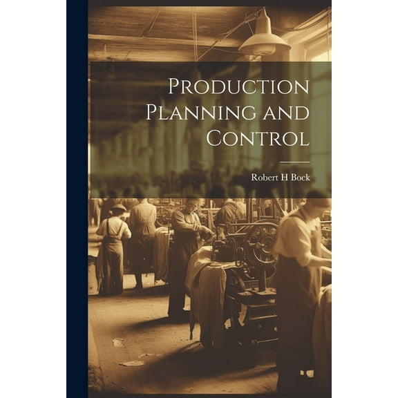 Production Planning and Control (Paperback)