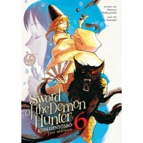 Sword of the Demon Hunter: Kijin Gentosh Sword of the Demon Hunter: Kijin Gentosho (Manga) Vol. 6, (Paperback)