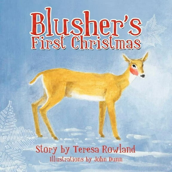 Blusher's First Christmas, (Paperback)