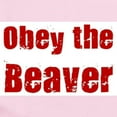 thumbnail image 2 of CafePress - Obey The Beaver Infant Bodysuit - Baby Light Bodysuit, Size Newborn - 24 Months, 2 of 4