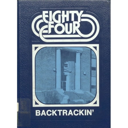 (Custom Reprint) Yearbook: 1984 Canton High School - Backtrackin Yearbook (Canton, SD)
