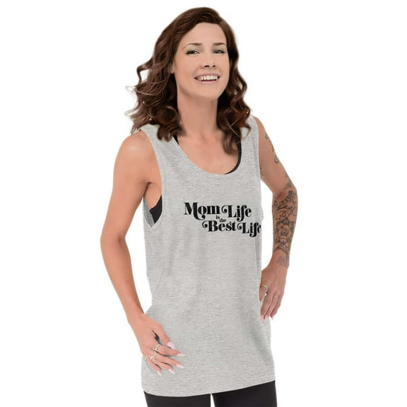Mom Life is the Best Mothers Day Tank Top Tee Shirt Women Brisco Brands S
