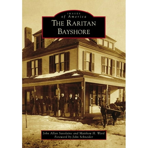 Images of America The Raritan Bayshore, (Paperback)