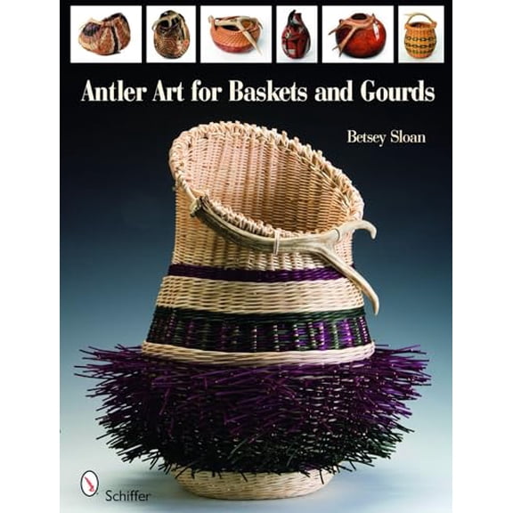 Pre-Owned Antler Art for Baskets and Gourds (Paperback) 0764336150 9780764336157