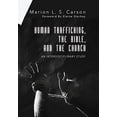 thumbnail image 2 of Human Trafficking, the Bible, and the Church (Hardcover), 2 of 2