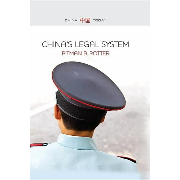 China Today: China's Legal System (Paperback)