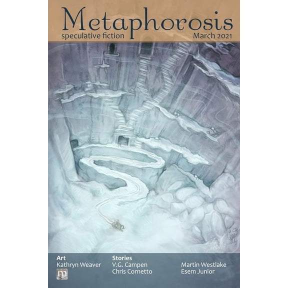 Metaphorosis Magazine Metaphorosis March 2021, Book 63, (Paperback)
