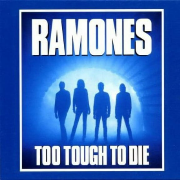 The Ramones - Too Tough To Dies - Music & Performance - CD