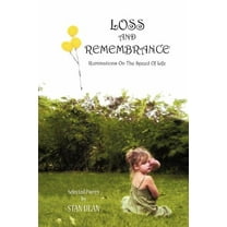 Loss and Remembrance (Paperback)