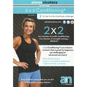 Aimee Nicotera's 2 X 2 Conditioning DVD