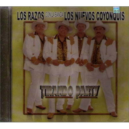 Los Razos Tirando Party Music CD