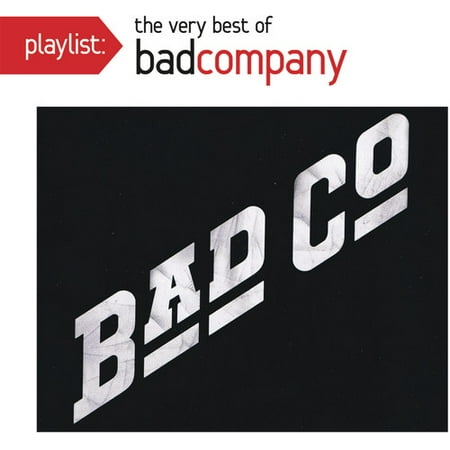 Bad Company - Playlist: The Very Best of Bad Company (Walmart Exclusive) (Zzzz Best Company Inc)