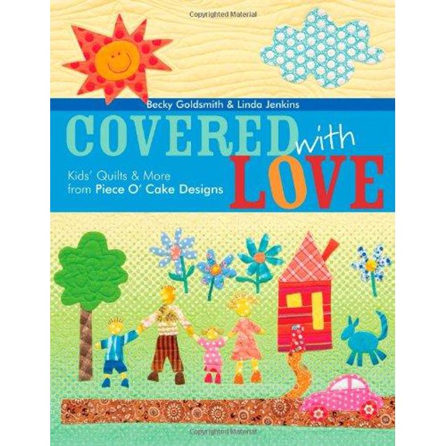 Couvert d'Amour: Courtepointes pour Enfants et Plus de Conceptions de Gâteau de Pièce O