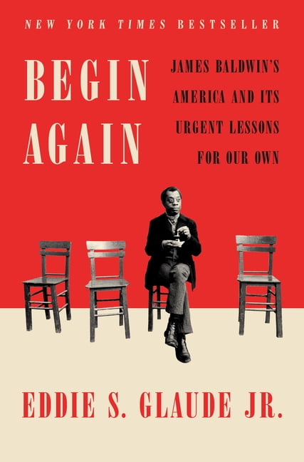 begin again book eddie glaude begin again book eddie glaude
