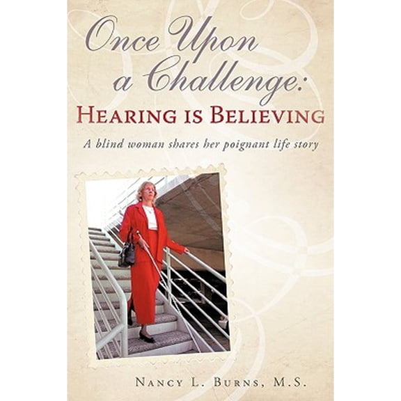 Once Upon a Challenge: Hearing is Believing (Paperback)