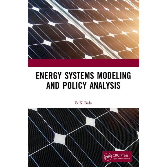Energy Systems Modeling and Policy Analysis, (Paperback)