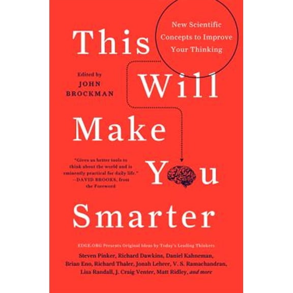 Pre-Owned This Will Make You Smarter: New Scientific Concepts to Improve Your Thinking (Paperback) 0062109391 9780062109392