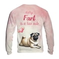 thumbnail image 2 of Every Fart is Love Note Pug Guilty Face Happy Valentine's All Over Print 3D Sweatshirt Unisex Merch Dog Lover Gifts - 01016, 2 of 6