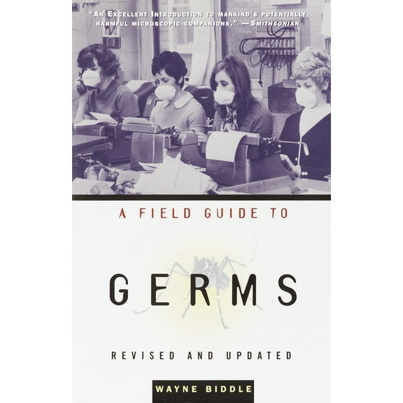 A Field Guide to Germs: Revised and Updated, (Paperback)