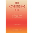 thumbnail image 1 of The Advertising Kit: A Complete Guide for Small Businesses, 1 of 2